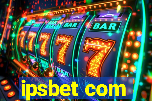 ipsbet com